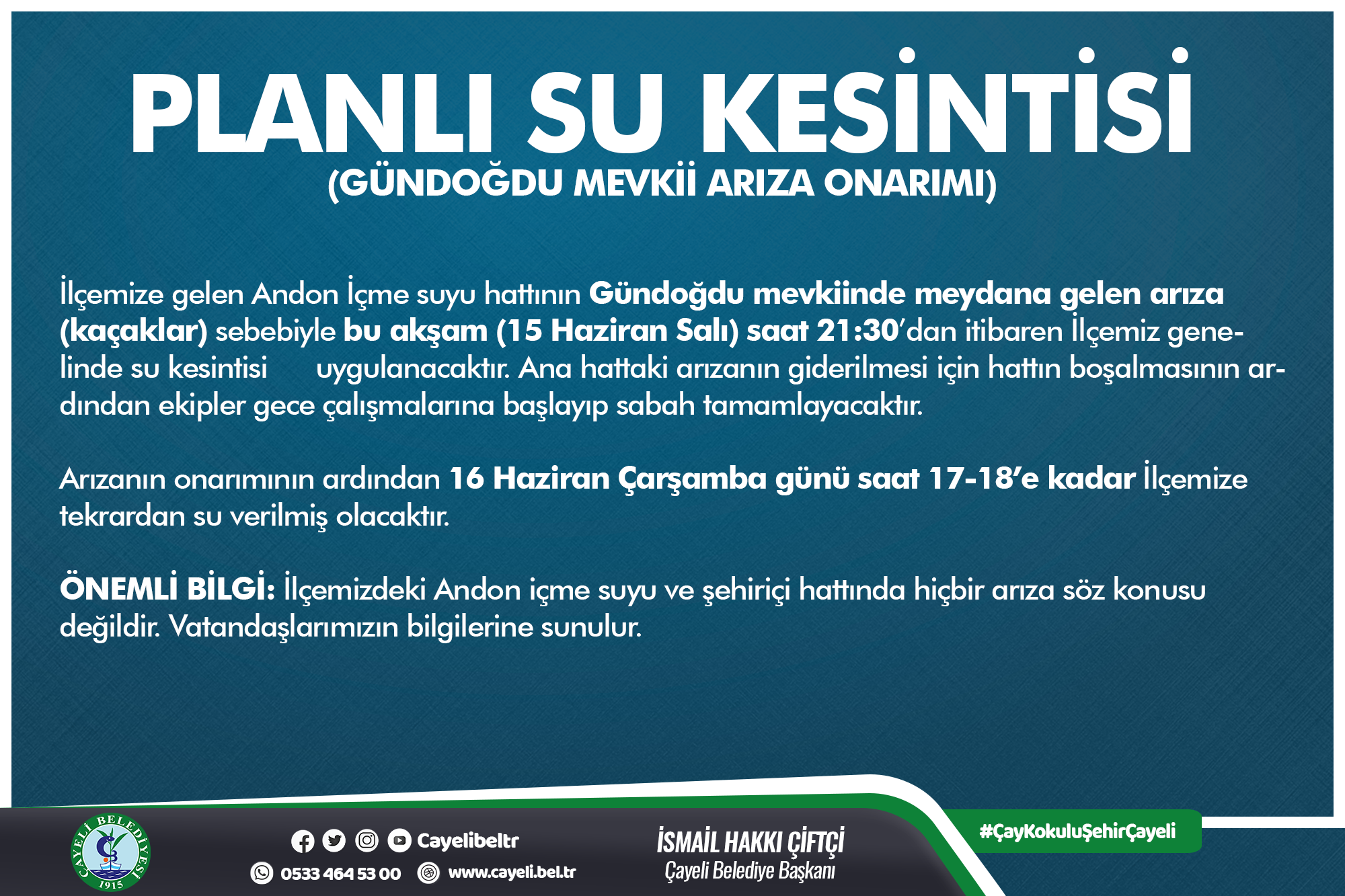 PLANLI SU KESİNTİSİ (GÜNDOĞDU MEVKİİ ARIZA ONARIMI)