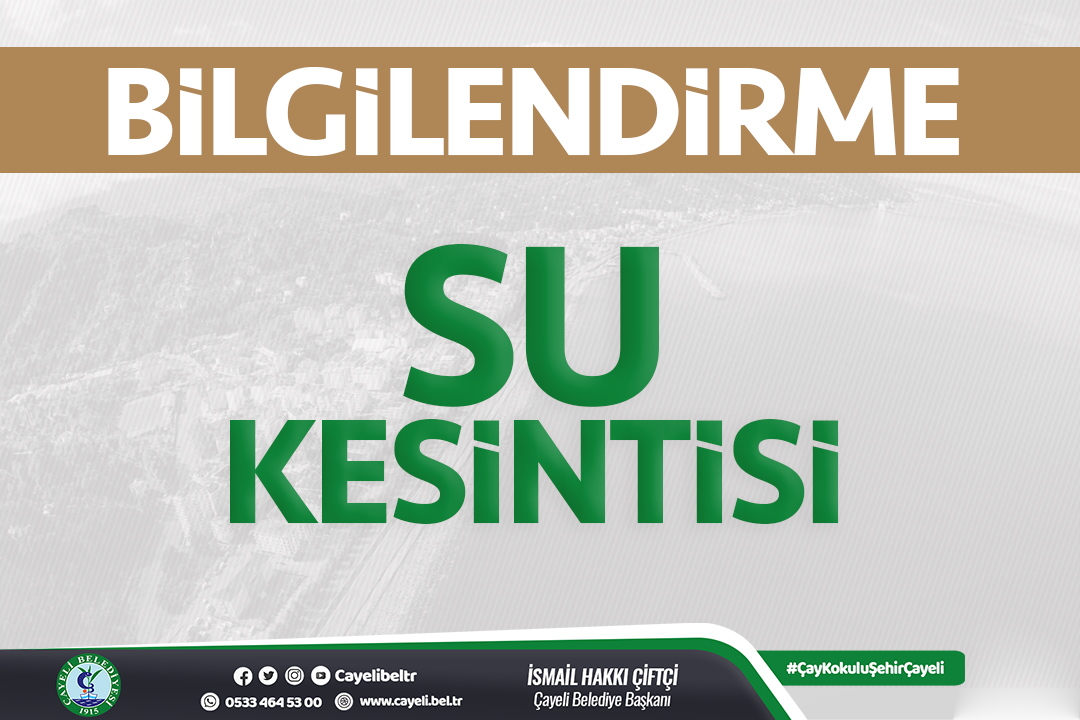 Bilgilendirme | Su Kesintisi Hakkında